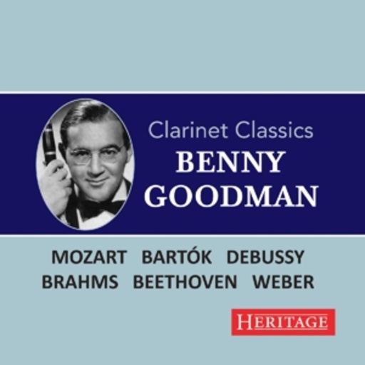 Benny Goodman – Clarinet Classics