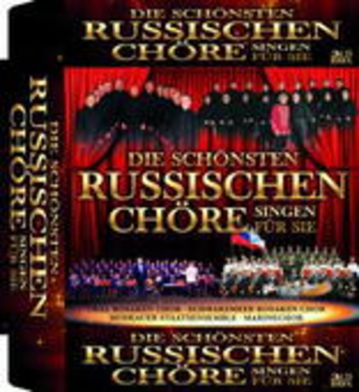 Die schönsten russischen Chöre