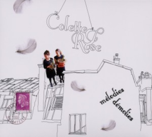 Colette Et Rose – Melodies Demolies