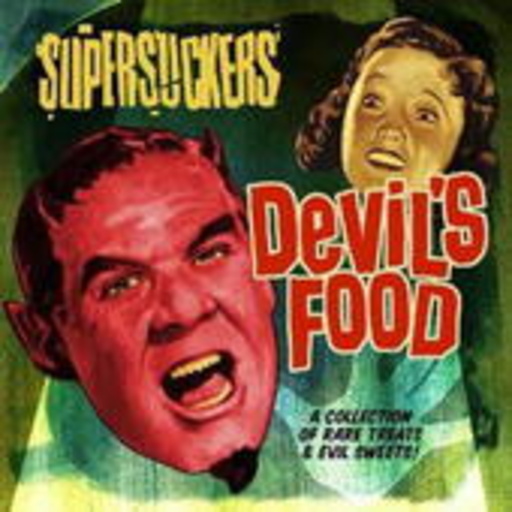 Supersuckers – Devil's Food