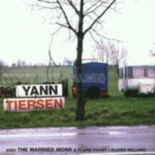 Yann Tiersen – Tout Est Calme