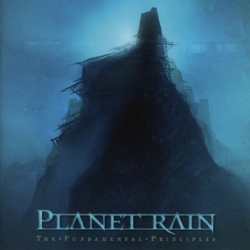 Planet Rain – The Fundamental Principles