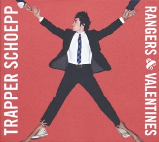 Trapper Schoep – Rangers & Valentines