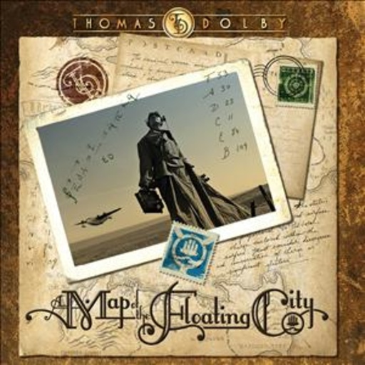 Thomas Dolby – A Map Of The Floating City