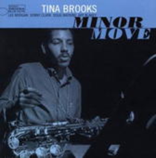 Tina Brooks – Minor Move