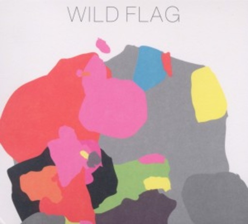 Wild Flag – Wild Flag