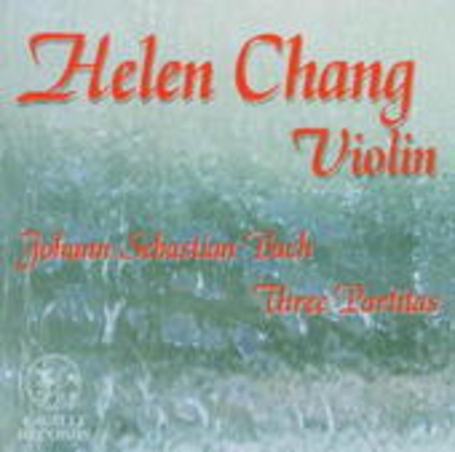 Helen Chang – Three Partitas