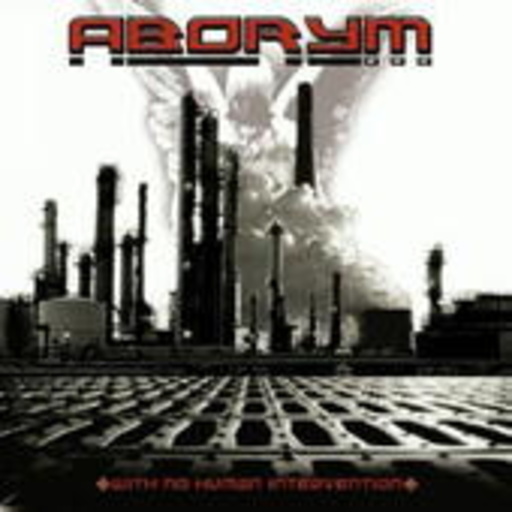 Aborym – With No Human Intervention