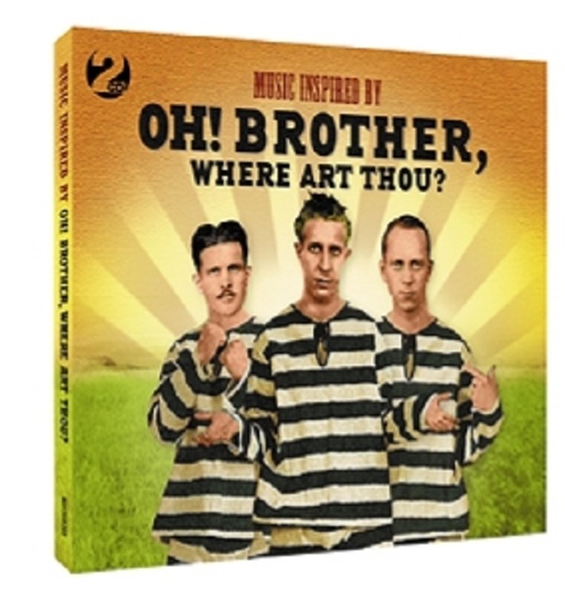 Oh Brother, Where Are Thou (Music Inspired By The Film)