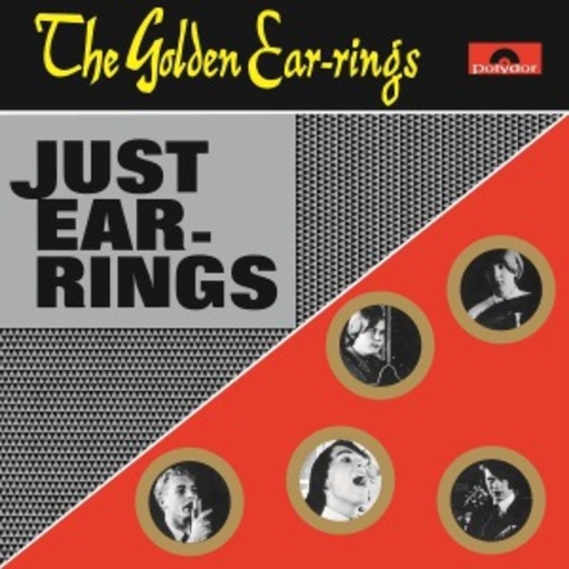 The Golden Earrings – Just Ear-Rings