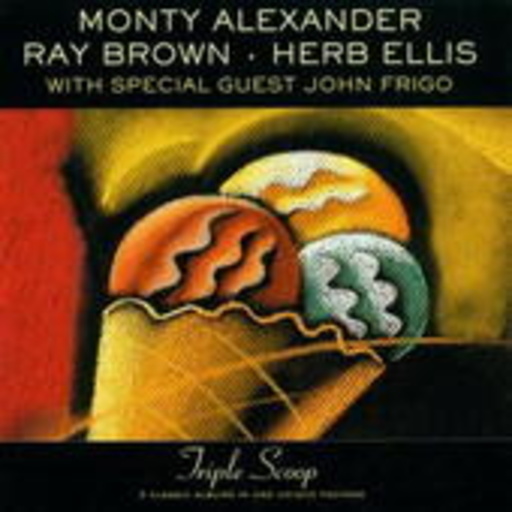 Monty Alexaner & Ray Brown & Herb Ellis – Triple Scoop