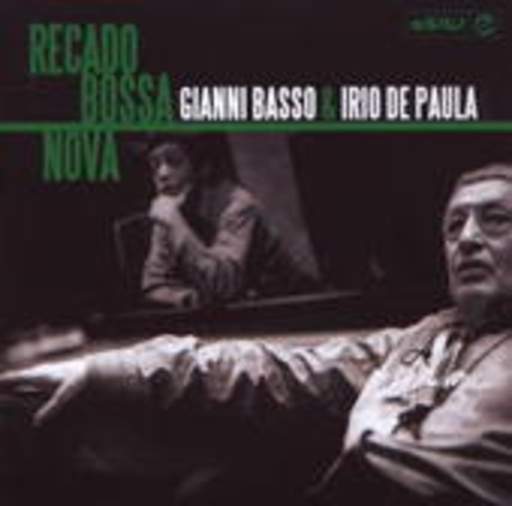 Gianni Basso & Irio De Paula – Recado Bossa Nova
