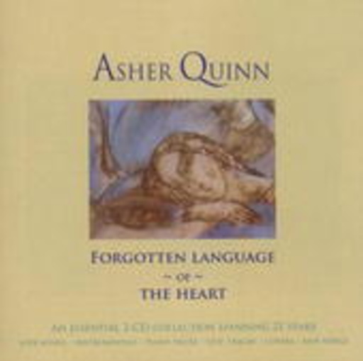 Asher Quinn – Forgotten Language Of The Heart