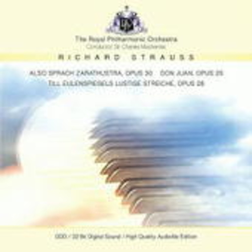The Royal Philharmonic Orchestra/Sir Charles MacKerras – Also sprach Zarathustra/Don Juan (High Quality Audiofile Edition)