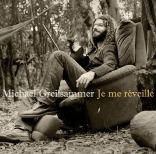 Michael Greilsammer – Je Me Reveille