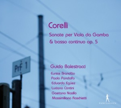 Guido Guido Balestracci/Paolo Pandolfo – Sonate Per Viola Da Gamba & Basso Continuo Op. 5