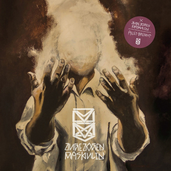 Zugezogen Maskulin – Alles brennt