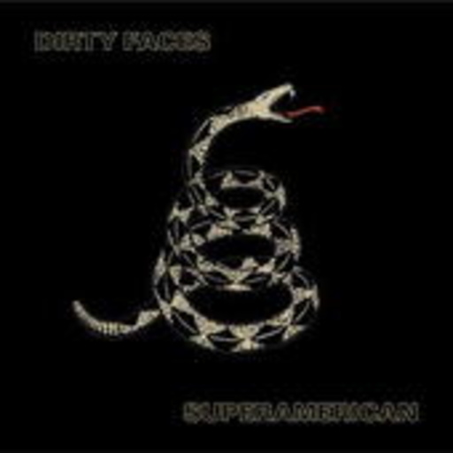 Dirty Faces – Superamerican