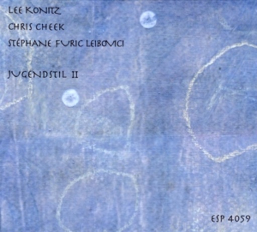 Lee Konitz/Chris Creek/Stephane Furic Leibovici – Jugendstil Li