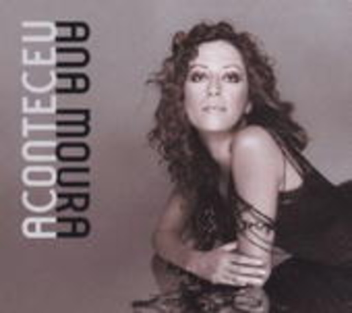 Ana Moura – Aconteceu
