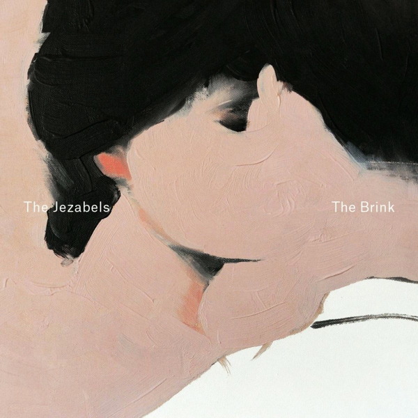 The Jezabels – The Brink
