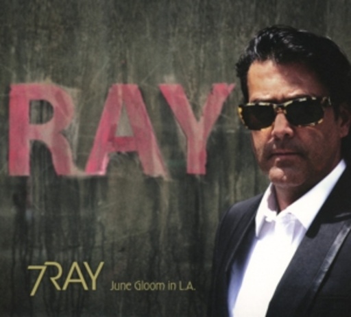 7Ray – June Gloom In L.A.
