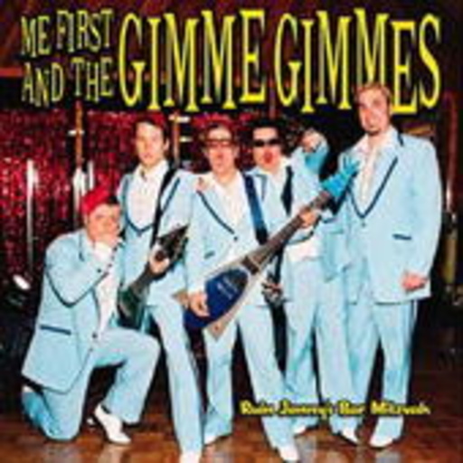 Me First And The Gimme Gimmes – Ruin Johhny's Bar Mizvah