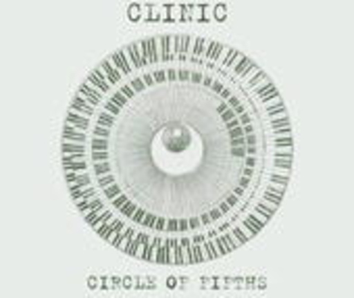 Clinic – Circle Of Fifth