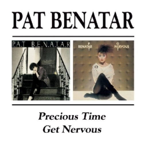 Pat Benatar – Precious Time & Get Nervous