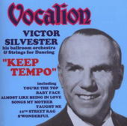 Victor Syivester & His Ballroom Orchestra – Keep Tempo