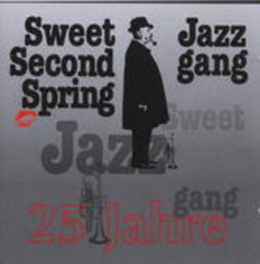 Sweet 2nd Spring Jazz Gang – 25 Years