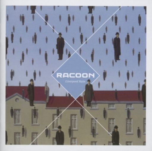 Racoon – Liverpool Rain