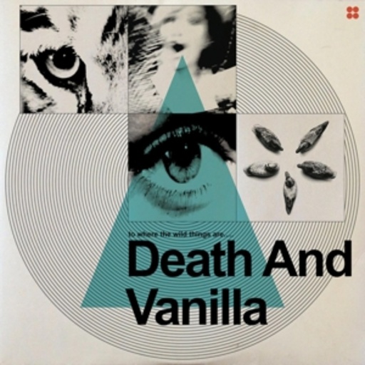 Death And Vanilla – To Where The Wild Things Are