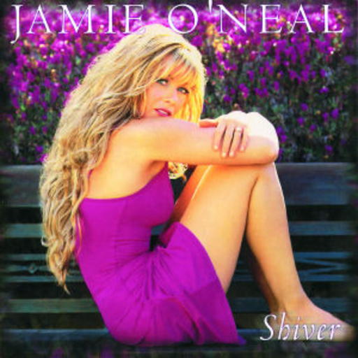 Jamie O'Neal – Shiver