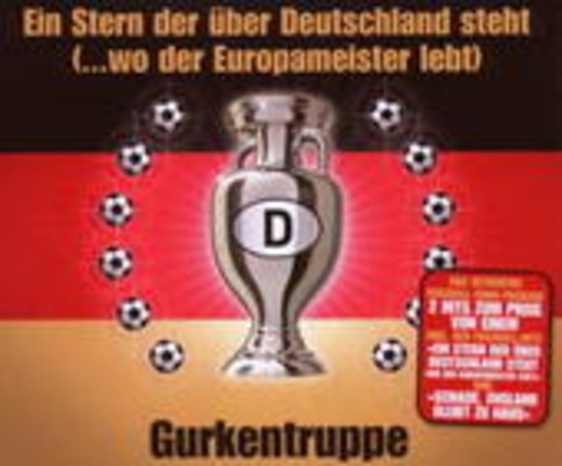 Gurkentruppe – Ein Stern der über Deutschland steht (...wo der Europameister lebt)