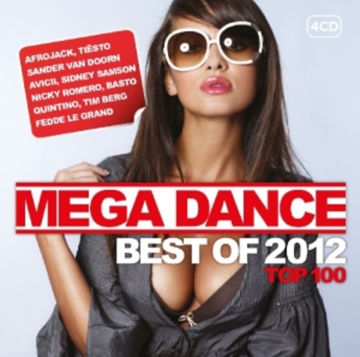 Diverse – Mega Dance Best Of 2012 - Top 100