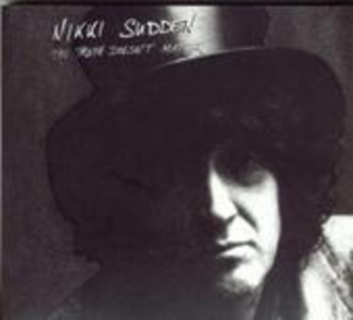 Nikki Sudden – The Truth Doesn't Matter