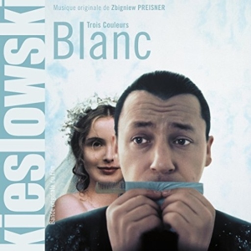 Zbigniew Preisner – Trois Couleurs: Blanc (Drei Farben: Weiß)
