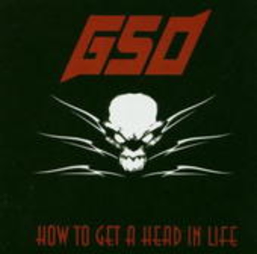 GSO – How To Get A Head In Life