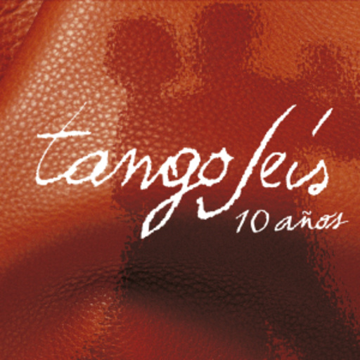 Tangoseis – 10 Anos