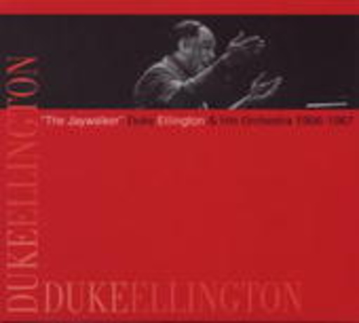 Duke Ellington – The Jaywalker 1966-1967