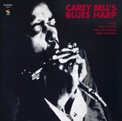 Carey Bell – Carey Bells Blues Harp