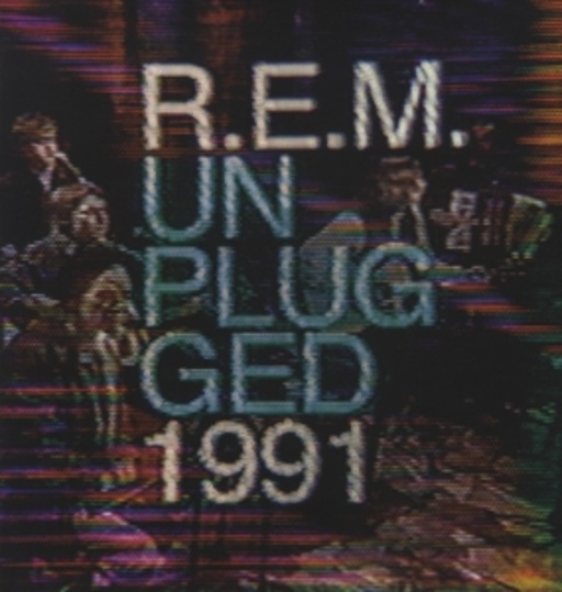 R.E.M. – MTV Unplugged 1991