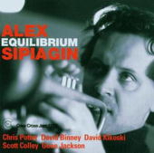 Alex Sipiagin Sextet – Equilibrium