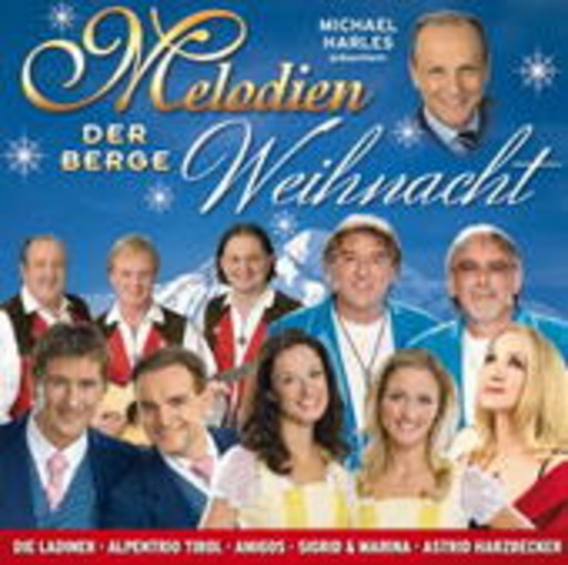 Diverse – Melodien der Berge - Weihnacht