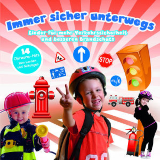 Kidz & Friendz – Immer sicher unterwegs - Verkehr & Brandschutz