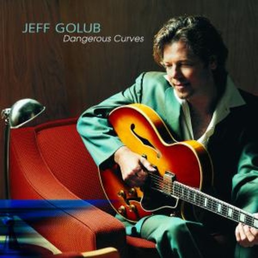 Jeff Golup – Dangerous Curves