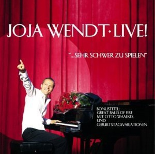 Joja Wendt – Live! ...sehr schwer zu spielen