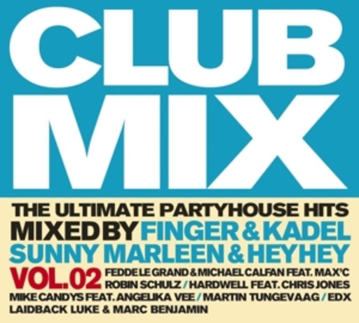 Diverse – Clubmix Vol. 2 - The Ultimate Partyhouse Hits