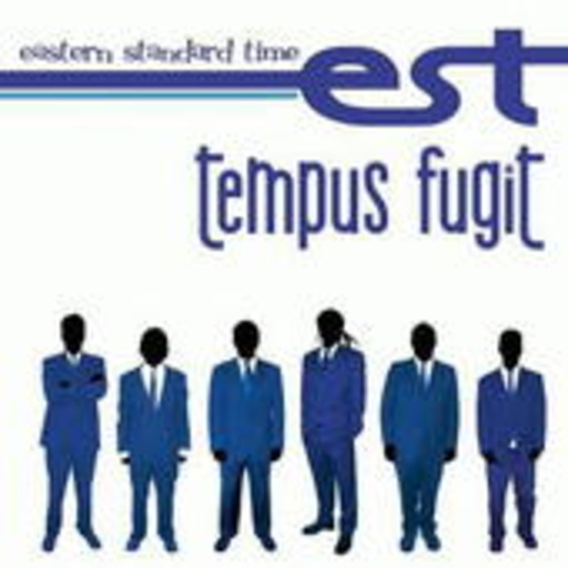 Eastern Standard Time – Tempus Fugit
